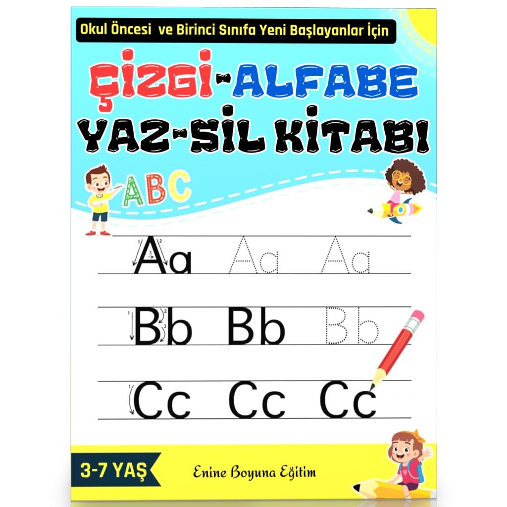 Çizgi-Alfabe YAZ-SİL Kitabı (Okul Öncesi ve Birinci Sınıflar İçin)