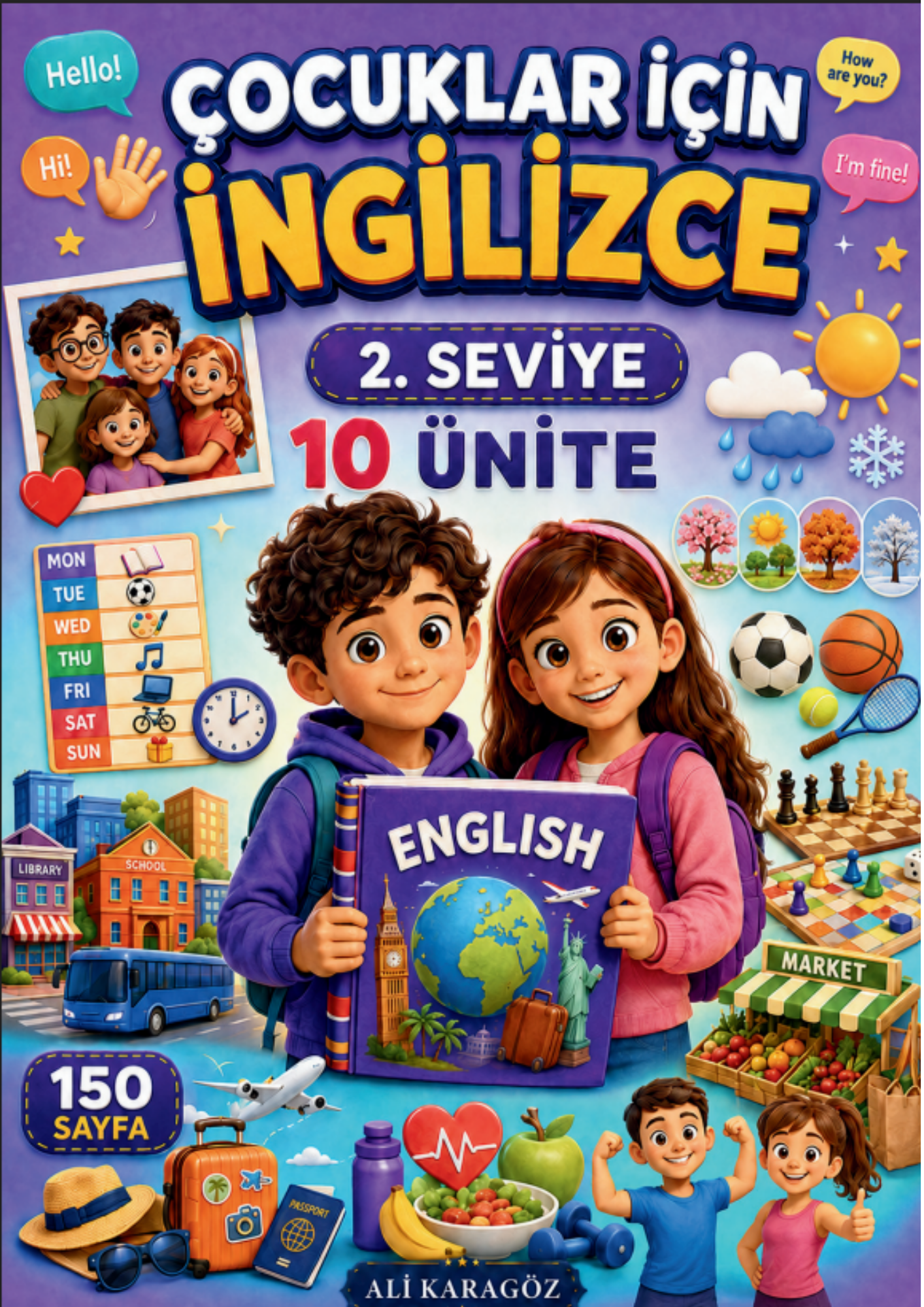 ÇOCUKLAR İÇİN OKUL ÖNCESİ İNGİLİZCE EĞİTİM SETİ – 3 SEVİYE, 450 DERS, TAM SAYFA RENKLİ