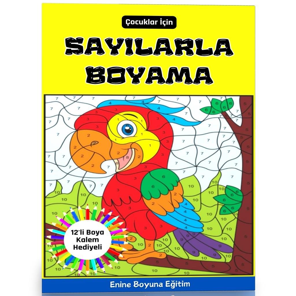 Çocuklar İçin Sayılarla Boyama (12'li Kalem Hediyeli)