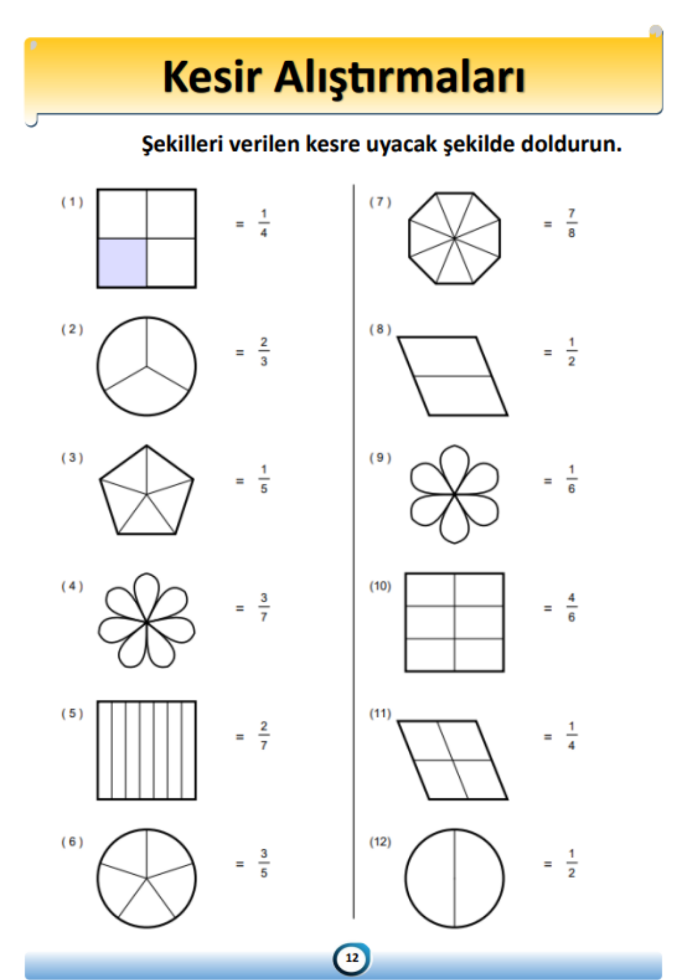 Çocuklara Kesirleri Öğreten Kitap (Spiralli)