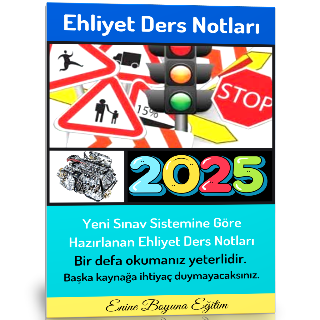 Ehliyet Ders Notları (Ehliyet Kitabı)