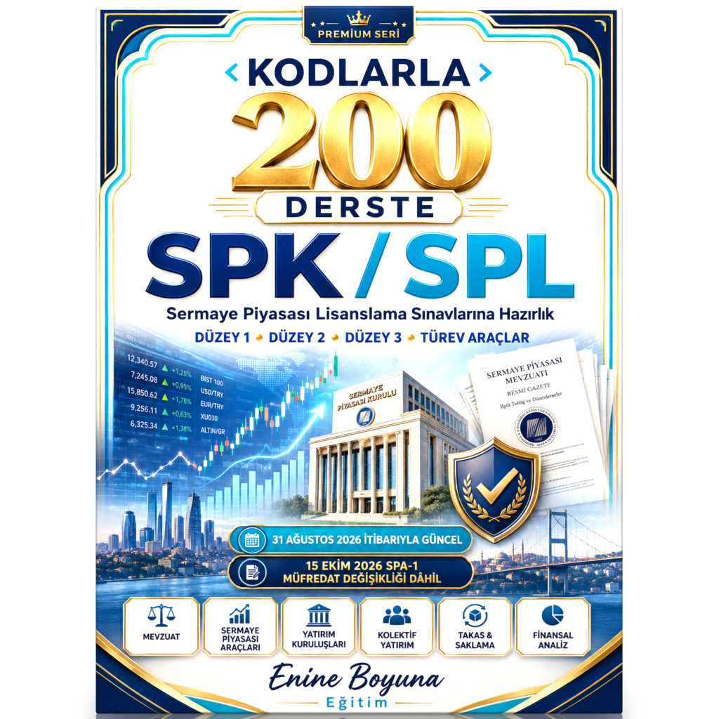 KODLARLA 200 DERSTE SPK / SPL – SERMAYE PİYASASI LİSANSLAMA SINAVLARINA HAZIRLIK