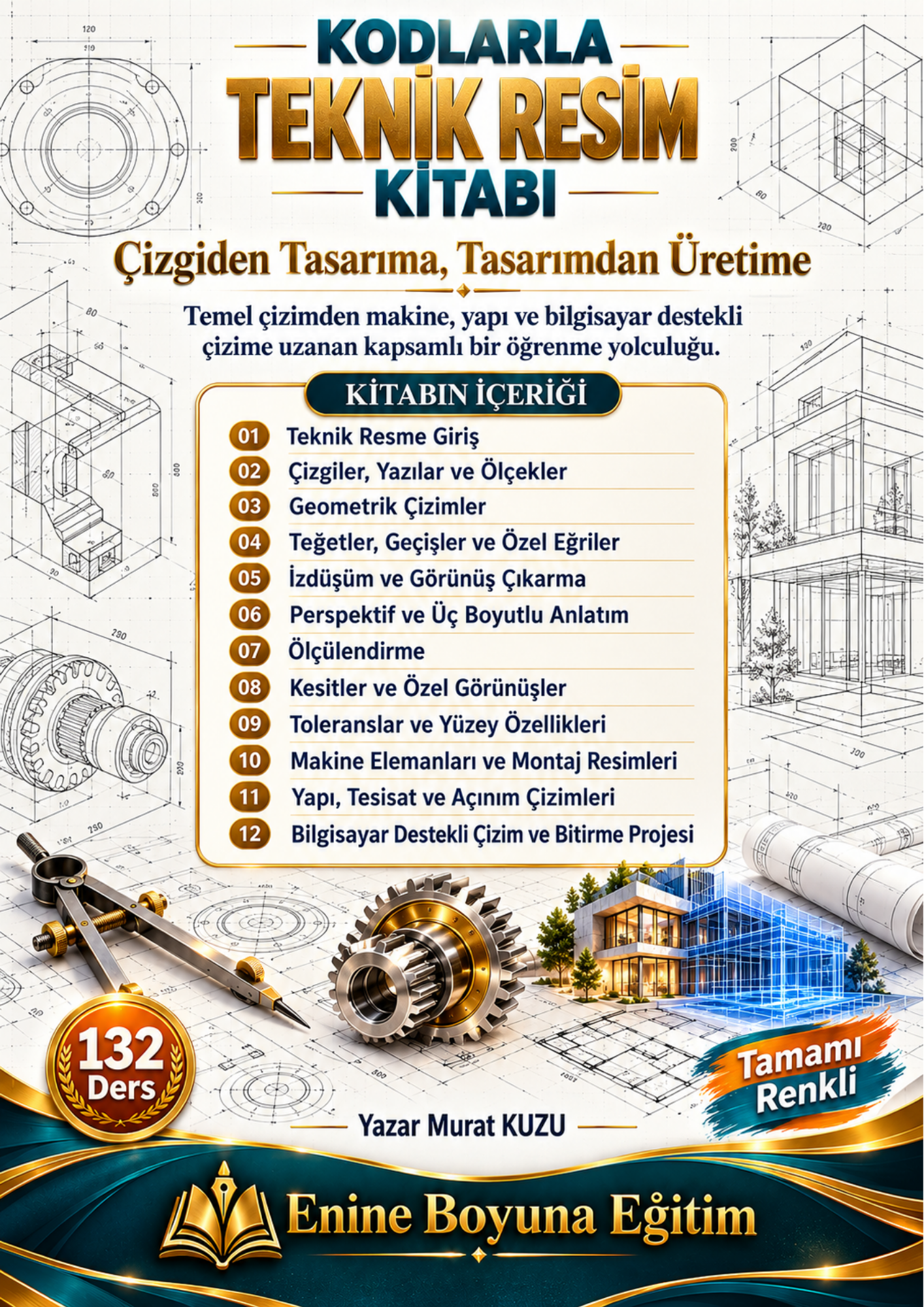 Kodlarla Teknik Resim Kitabı – 132 Ders, Tamamı Renkli | 