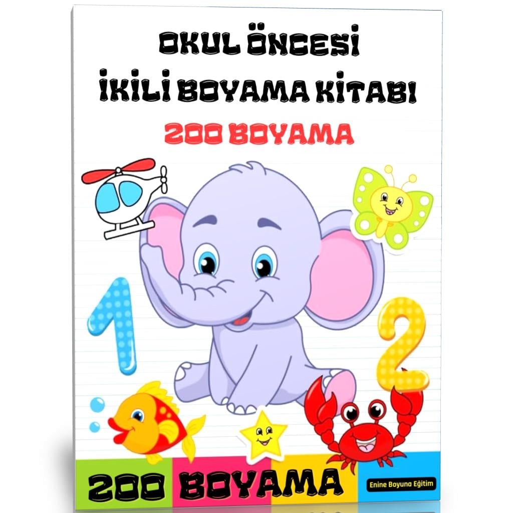 Okul Öncesi İkili Boyama Kitabı (200 Boyama)