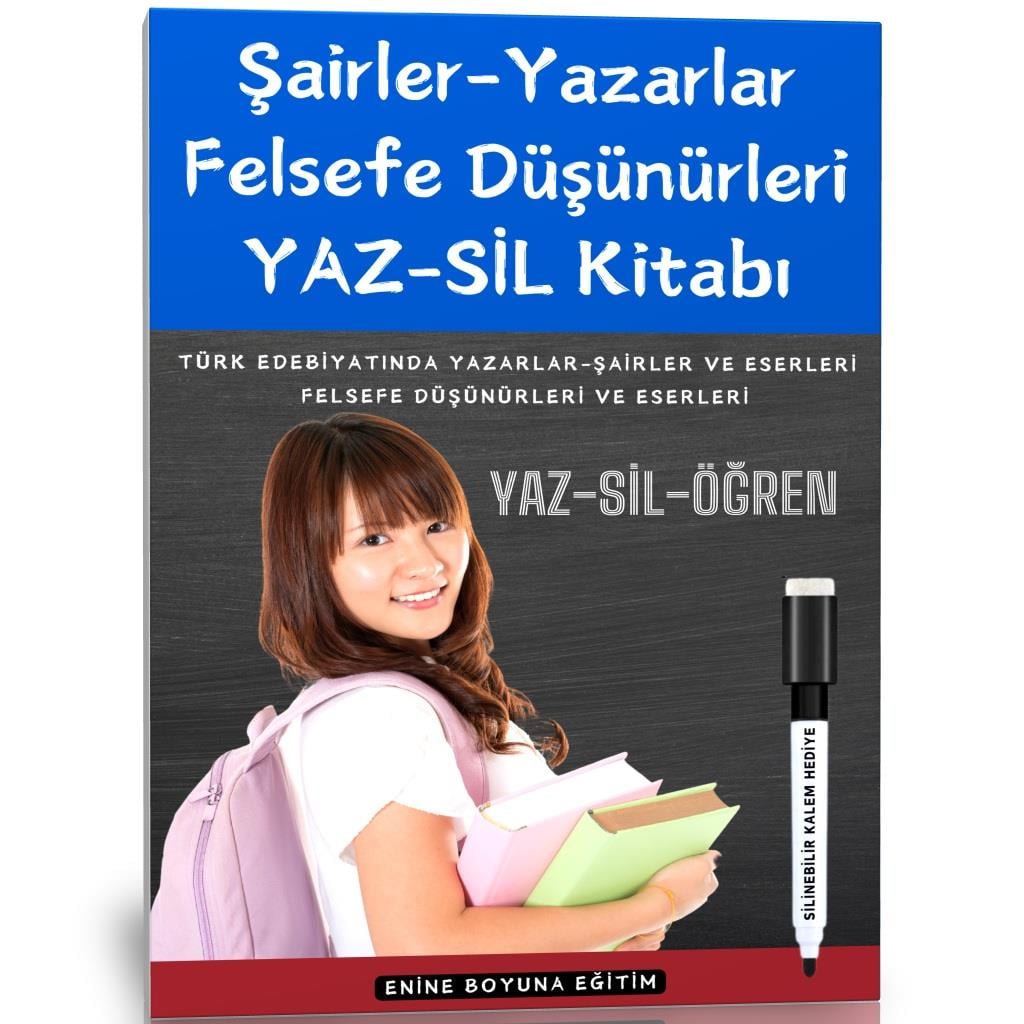 Şairler-Yazarlar ve Eserleri YAZ-SİL Kitabı (Felsefi Düşünürler Dahil)