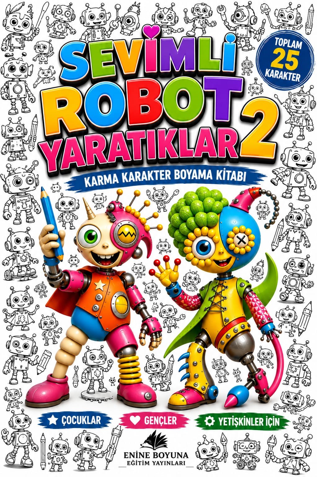 SEVİMLİ ROBOT YARATIKLAR 2