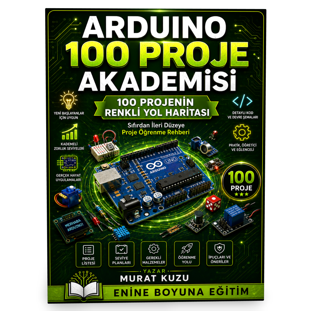 SIFIRDAN UZMANLIĞA ARDUINO AKADEMİSİ EĞİTİM SETİ
