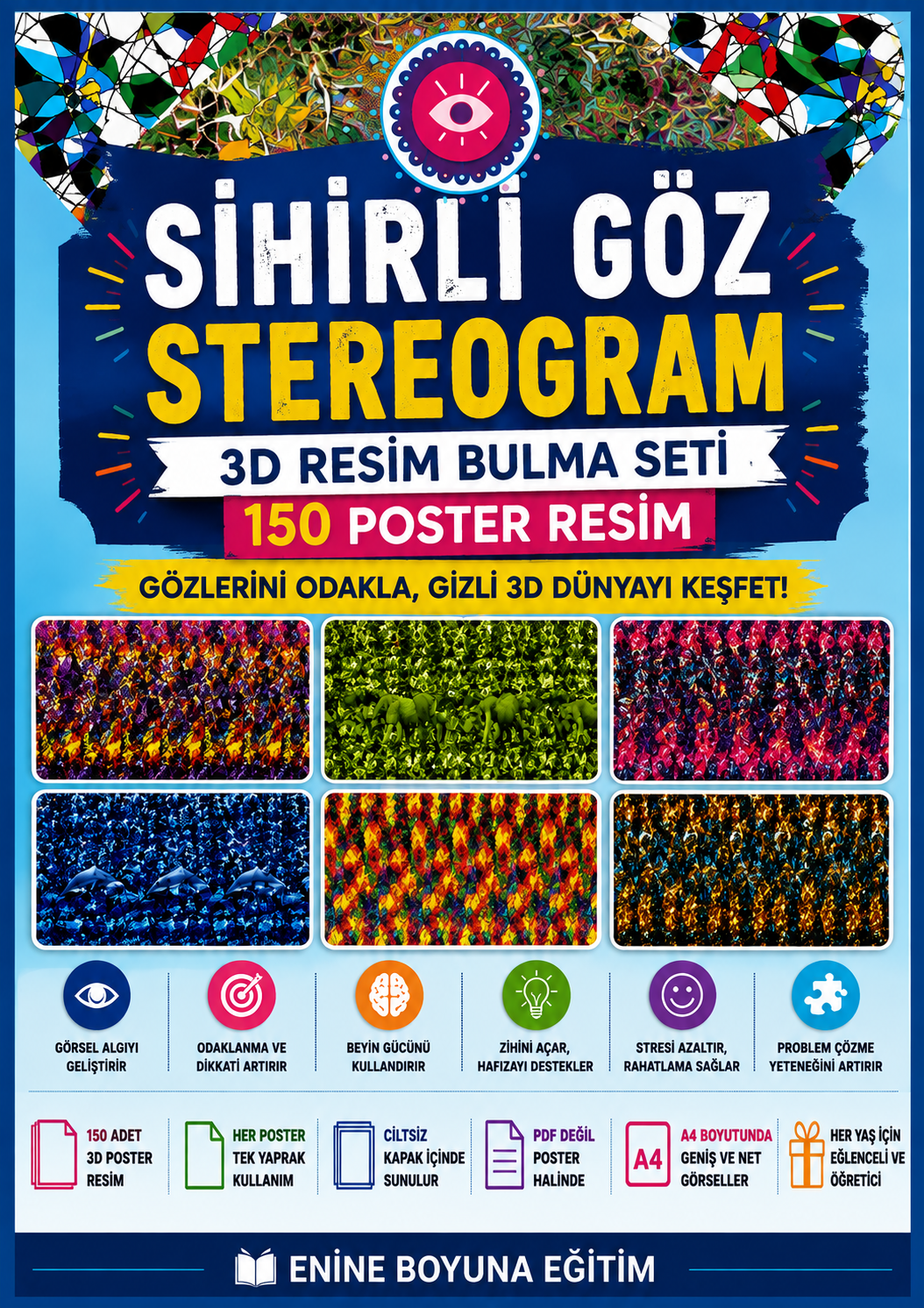 Stereogram (Magic EYE) Zeka Geliştirme Ful Seti (150 Poster Resim)