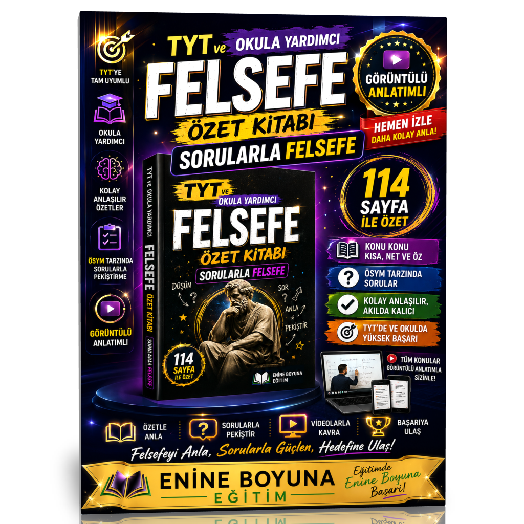 TYT ve Okula Yardımcı Felsefe ÖZET Kitabı – Sorularla Felsefe 
