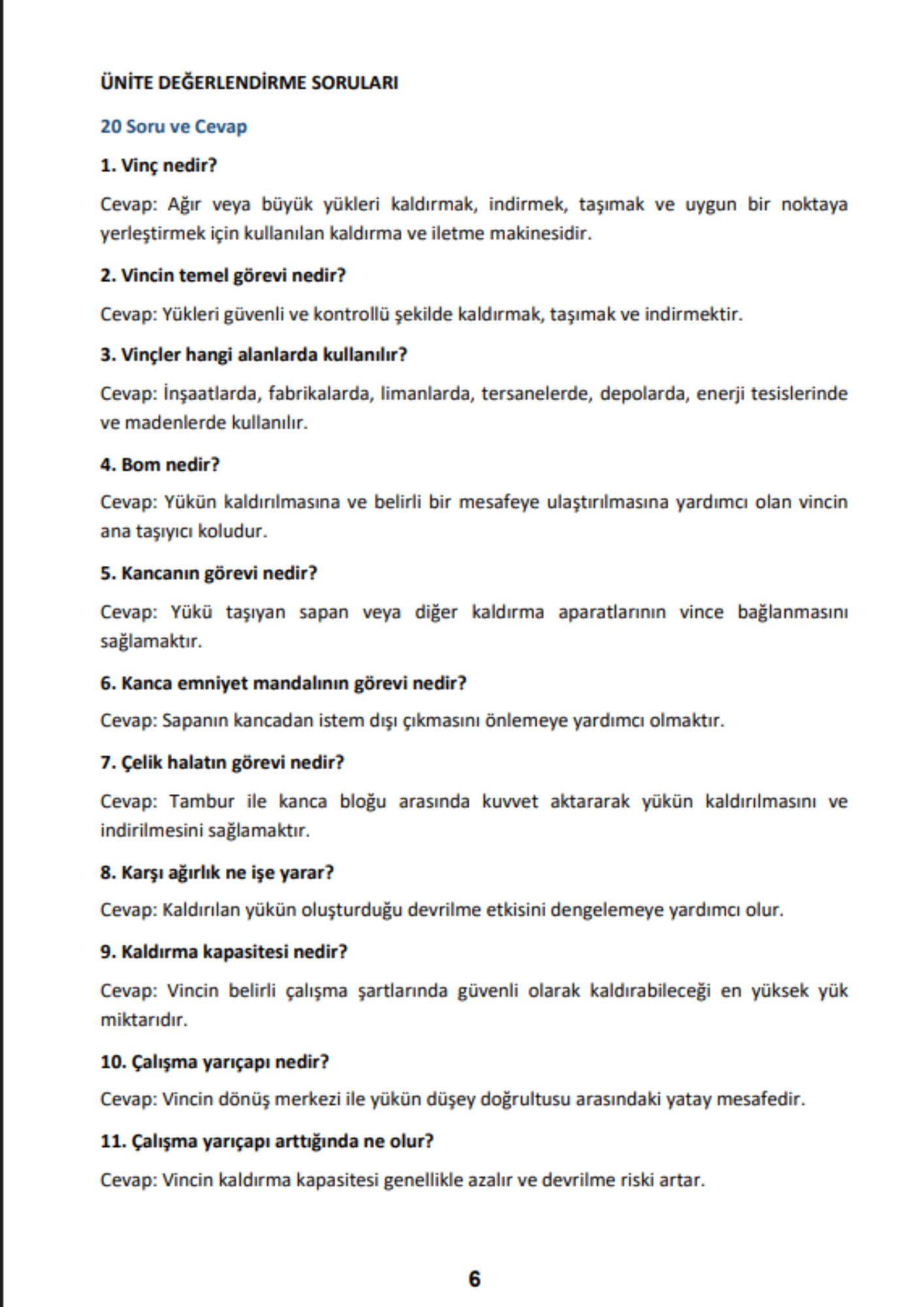 VİNÇ OPERATÖRÜ YARDIMCI KİTABI – 100 ÜNİTE, 100 DERS, 1030 SAYFA, RENKLİ BÜYÜK BOY