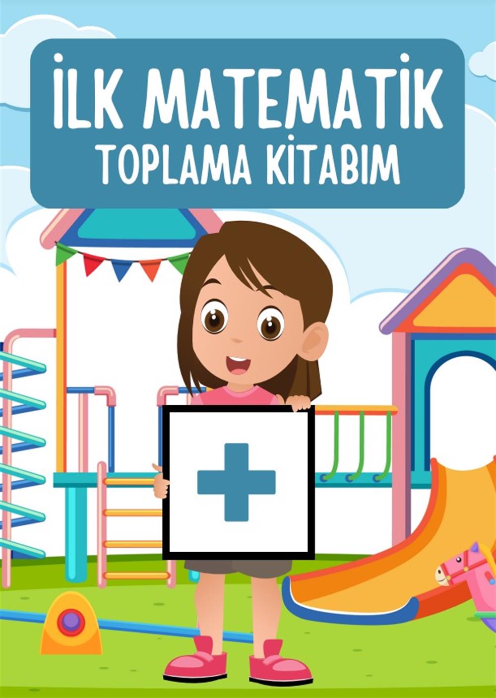 YAZ-SİL İlk Matematik Kitabım