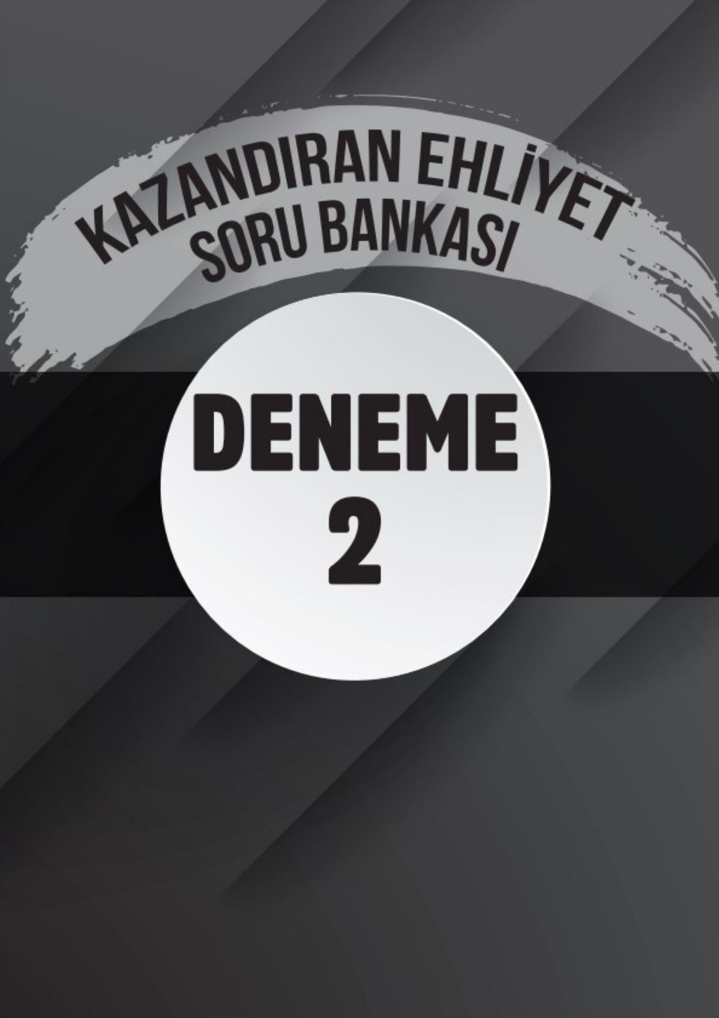 Yüzde Yüz Kazandıran Ehliyet SORU BANKASI (1000 Soru)