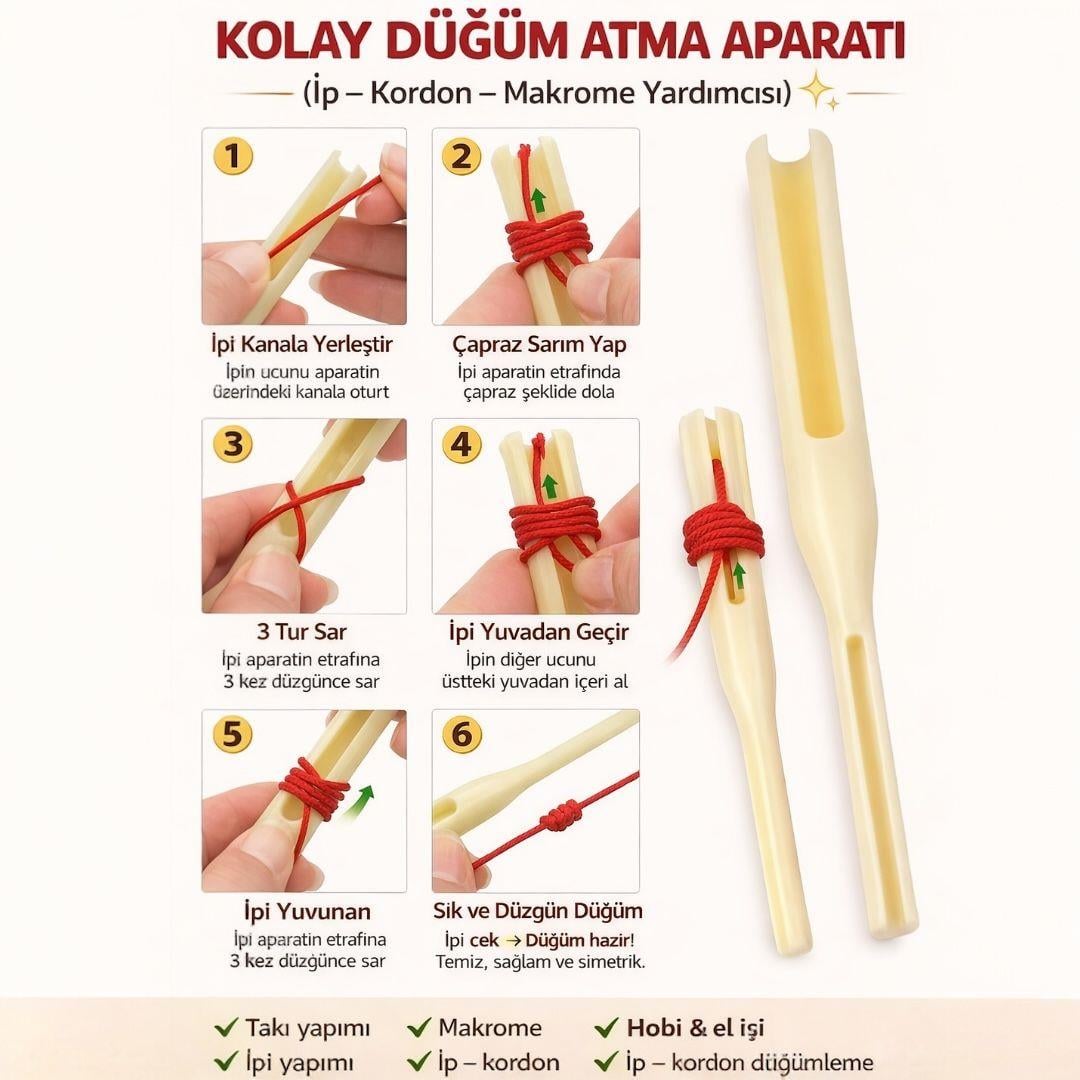 Kolay Düğüm Atma Aparatı - (İp – Kordon – Makrome Yardımcısı)