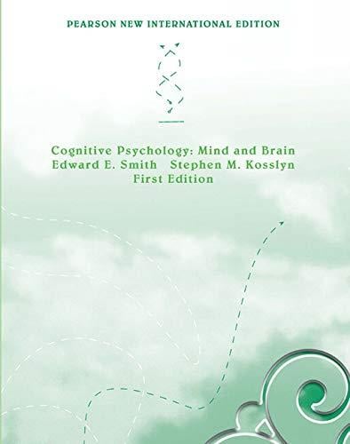 Cognitive Psychology: Mind and Brain, Smith and Kosslyn