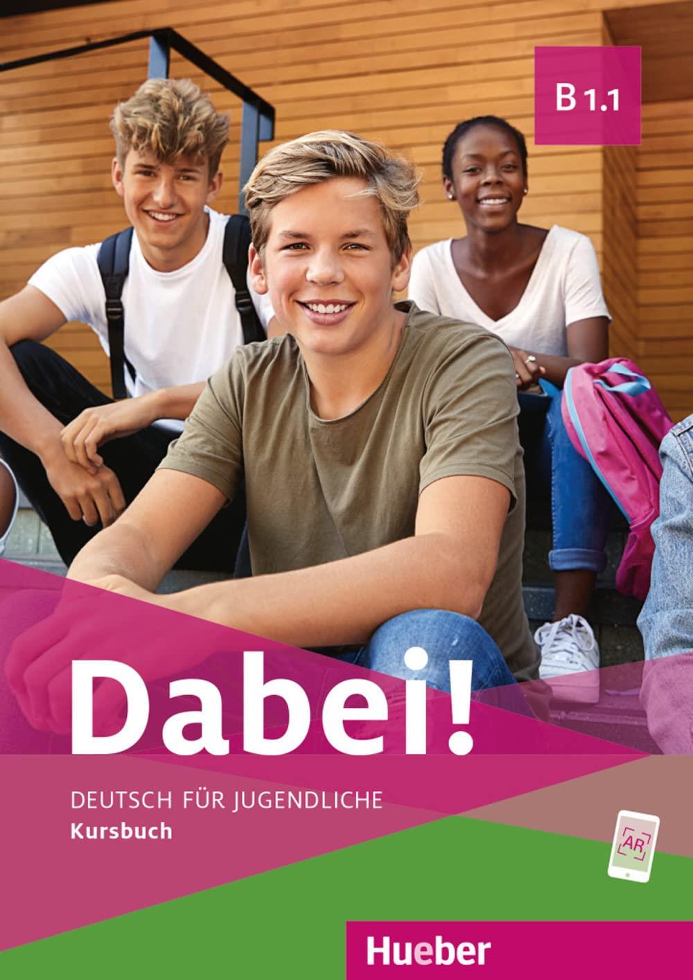 Dabei! B1.1:Kursbuch und Arbeitsbuch mit AR