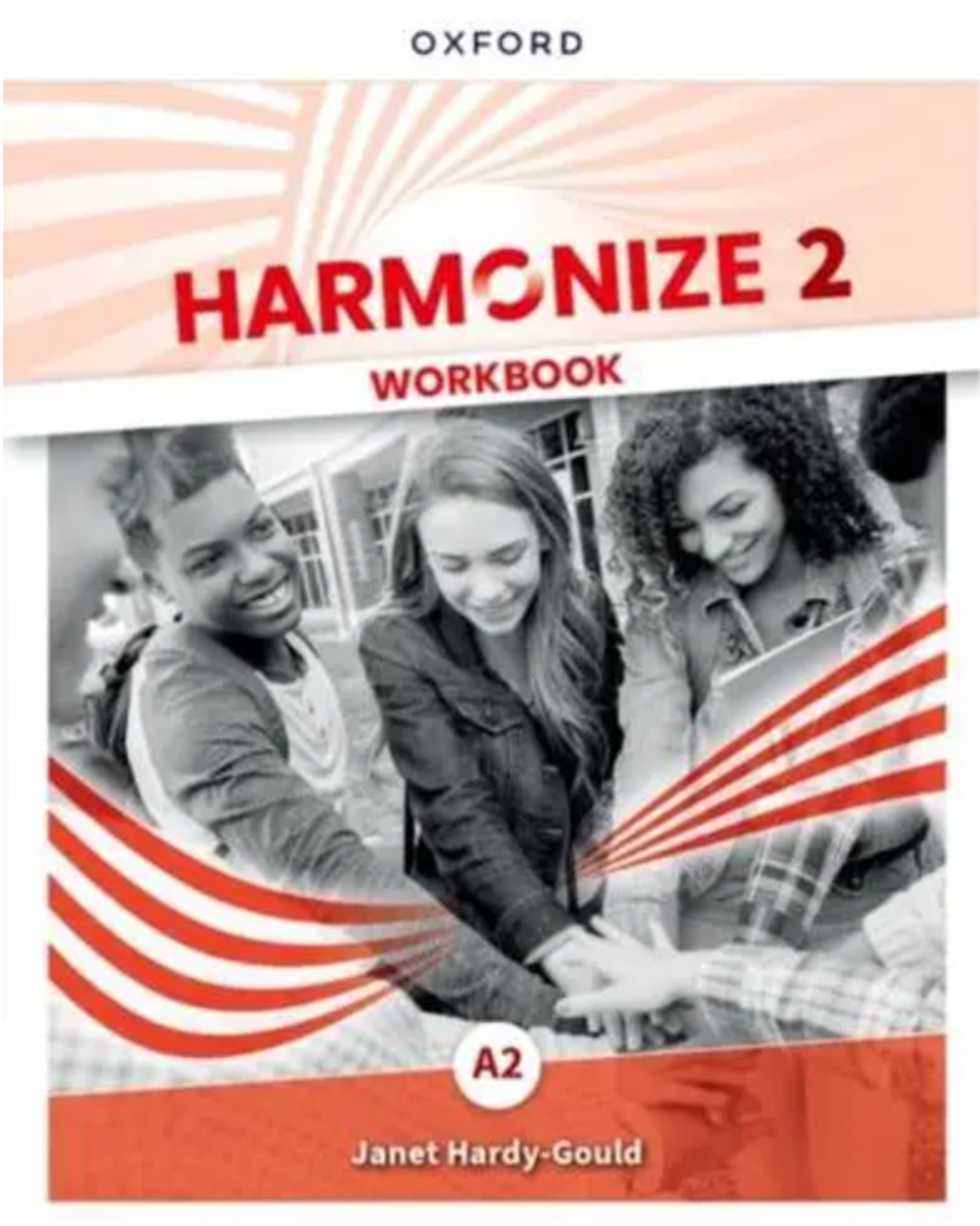 Harmonize Level 2: Student Book with Online Practice and Workbook