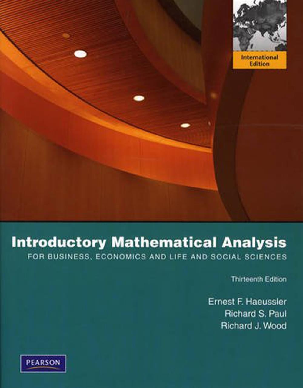 Introductory Mathematical Analysis  for Business, Economics, and the Life and Social Sciences 13th Edition