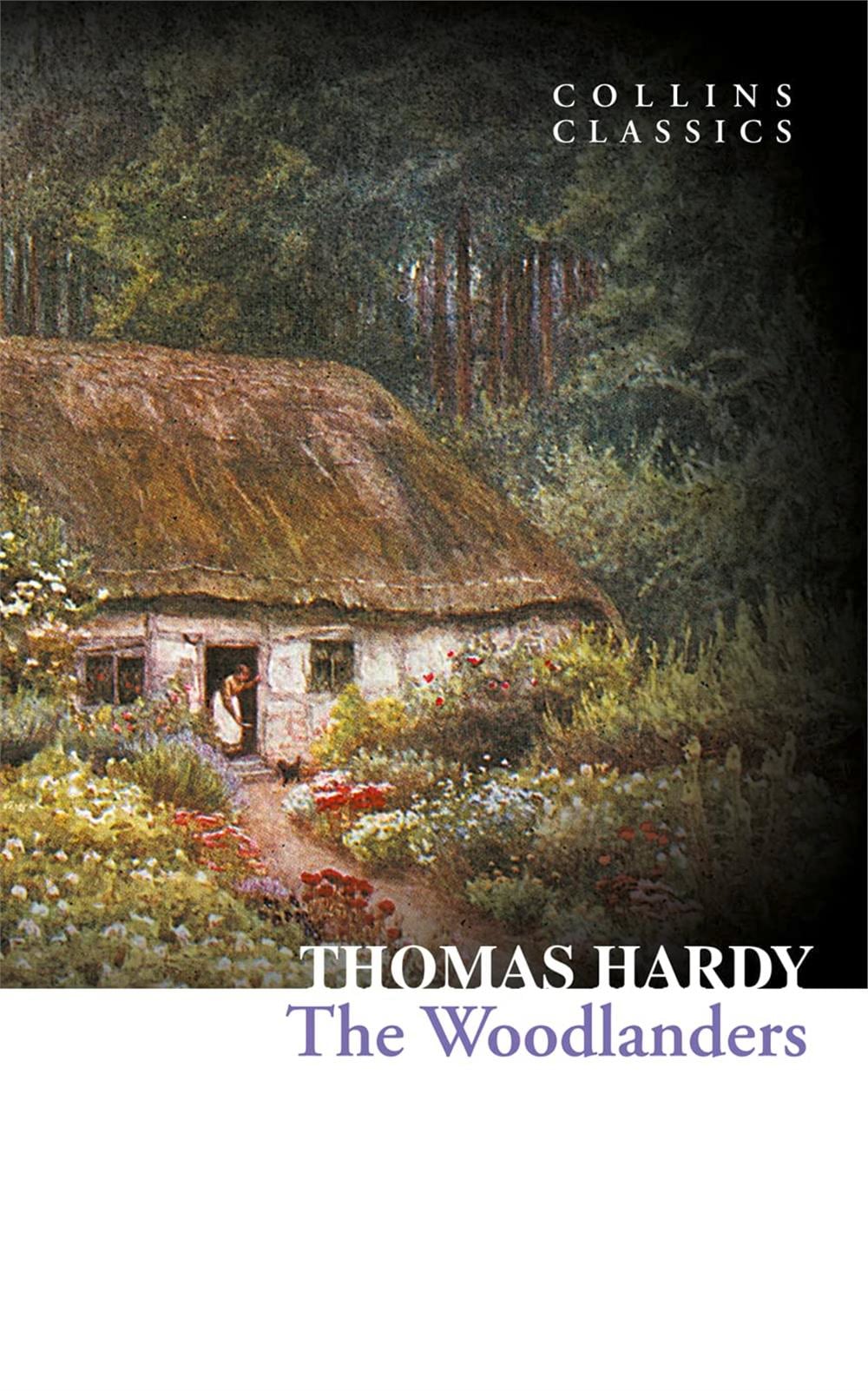 The Woodlanders (Collins Collins) - Thomas Hardy