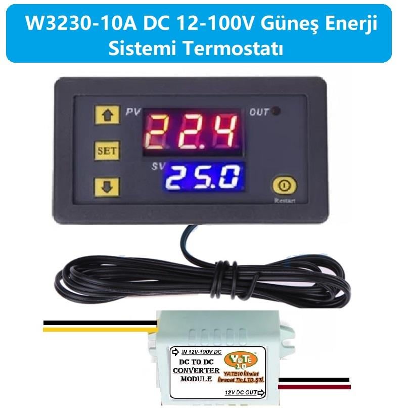 W3230 DC12-100V 10A Güneş Paneli Termostatı
