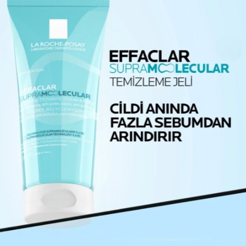 La Roche Posay Effaclar Supramolecular Karma ve Yağlı Ciltler İçin Gözenek Karşıtı Yüz Temizleme Jeli 200 ml