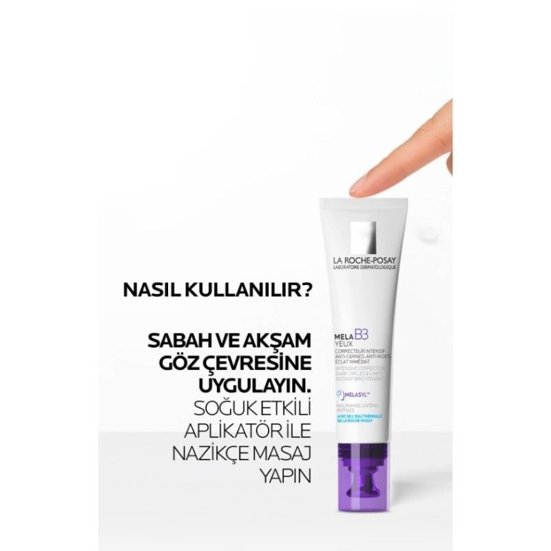 La Roche Posay Mela B3 Yeux Koyu Leke Karşıtı Aydınlatıcı Göz Bakım Kremi 15ML