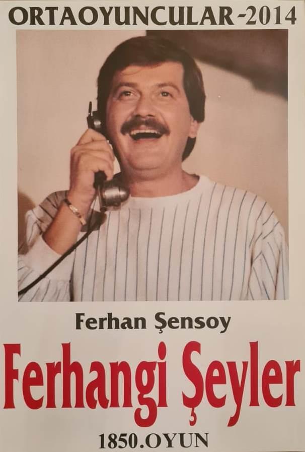 Ferhangi Şeyler - 1850.oyun (büyük afiş)