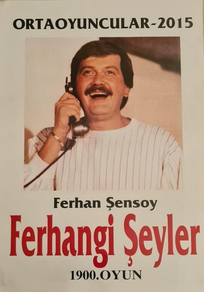 Ferhangi Şeyler - 1900.oyun (büyük afiş)