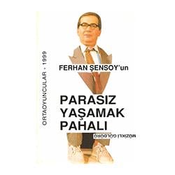 Parasız Yaşamak Pahalı - Dergi