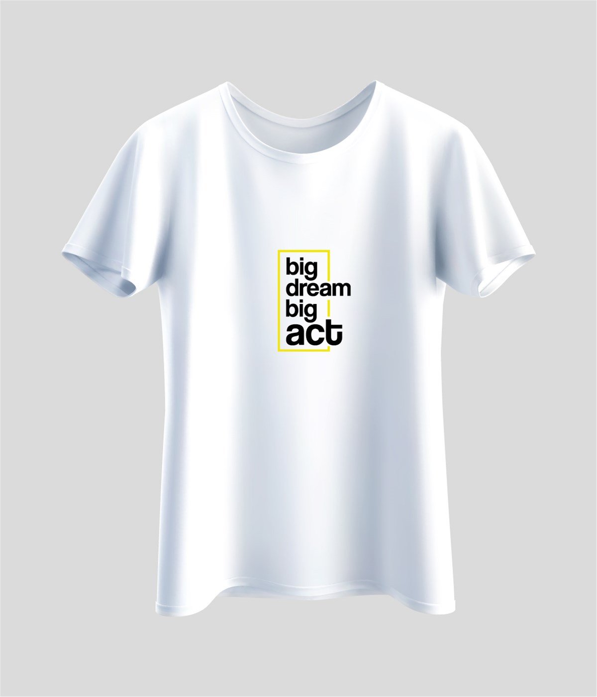 Big Dream Big Act Baskılı T-Shirt
