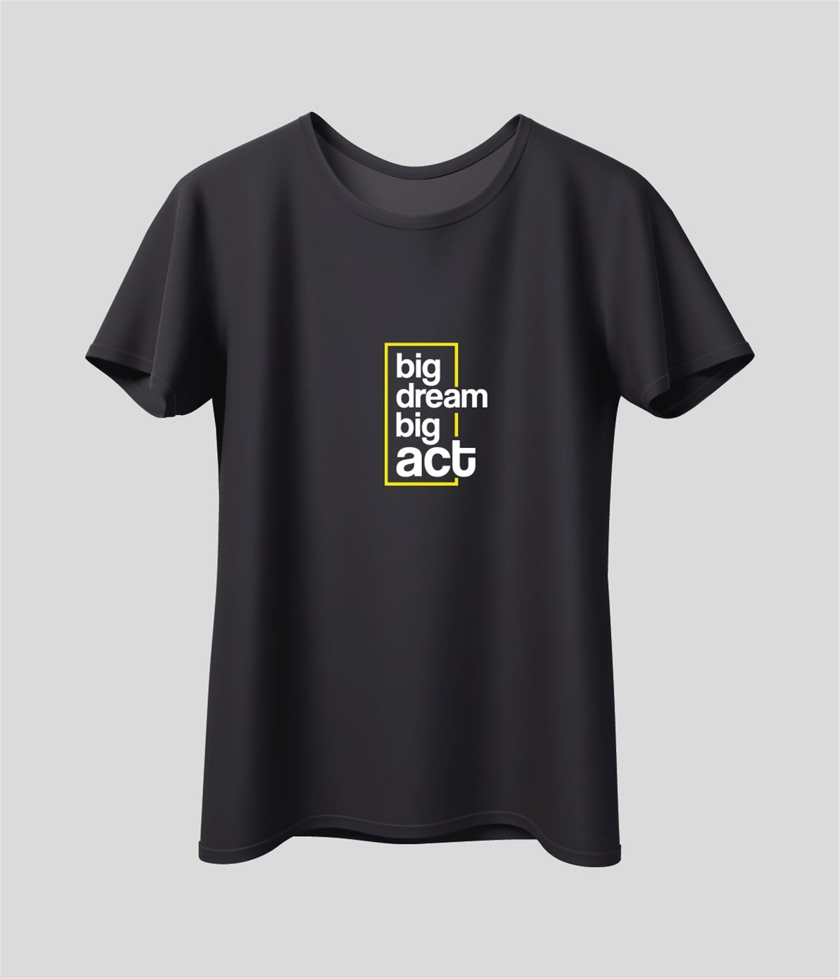 Big Dream Big Act Baskılı T-Shirt
