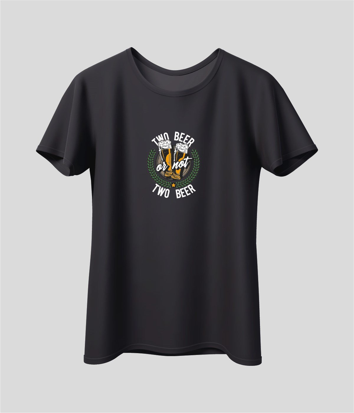 Two Beer or Not Two Beer Baskılı espirili T-Shirt
