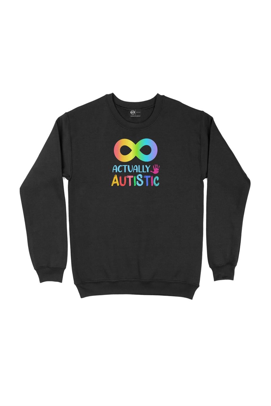Autistic Otizm Sweatshirt Autistic Otizm Sweatshirt - Ücretsiz Kargo