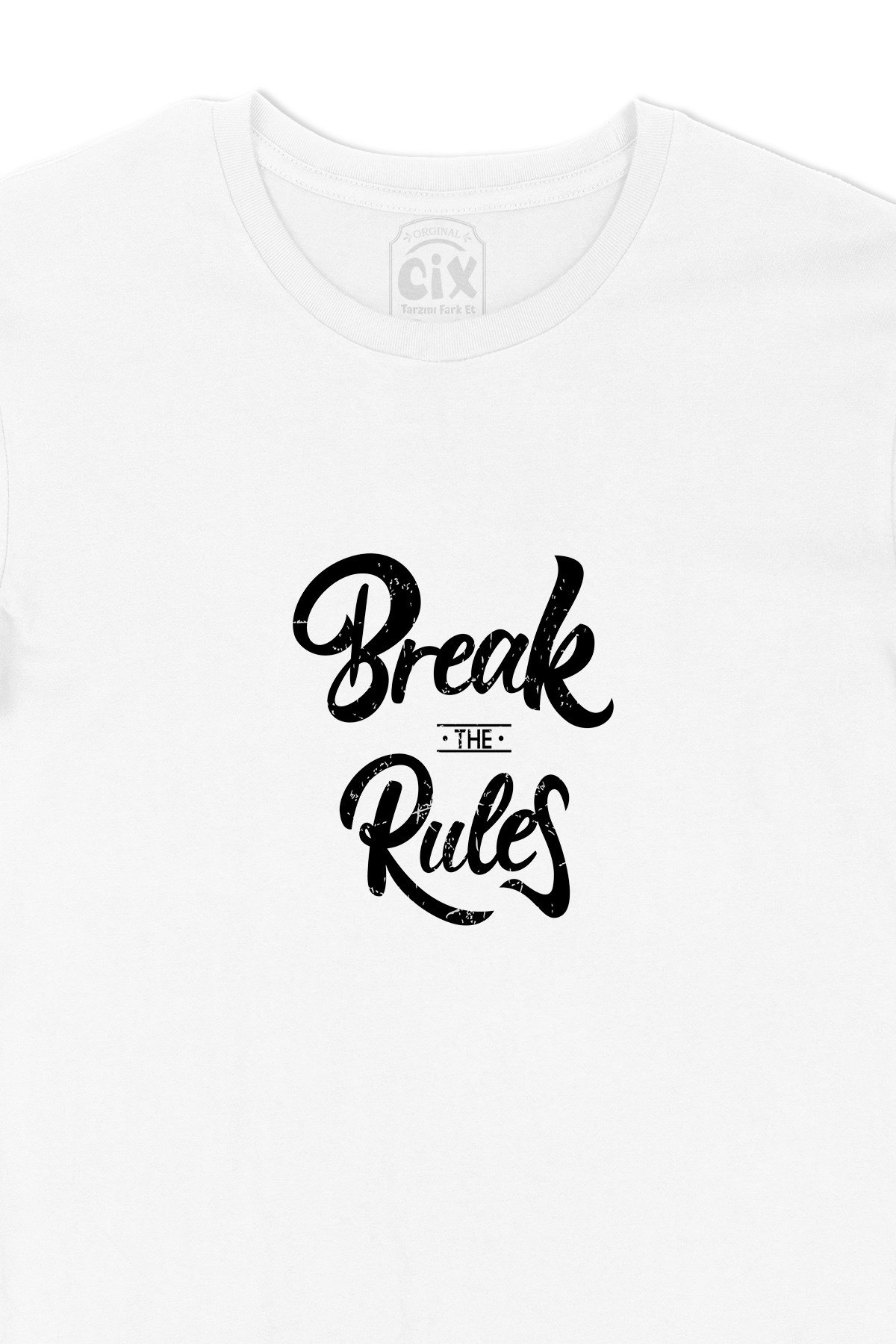 Break The Rules Tişört