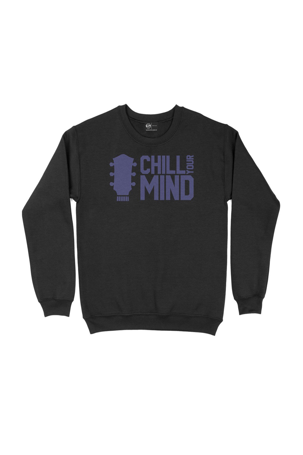 Chill Your Mind Siyah Sweatshirt