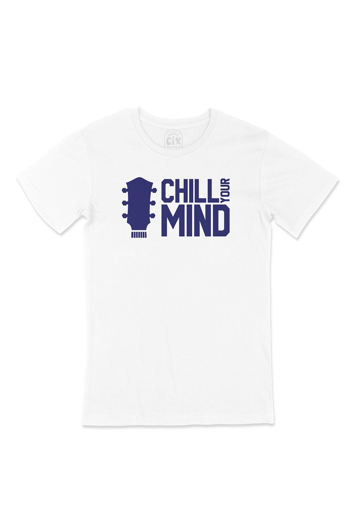 Chill Your Mind Tişört