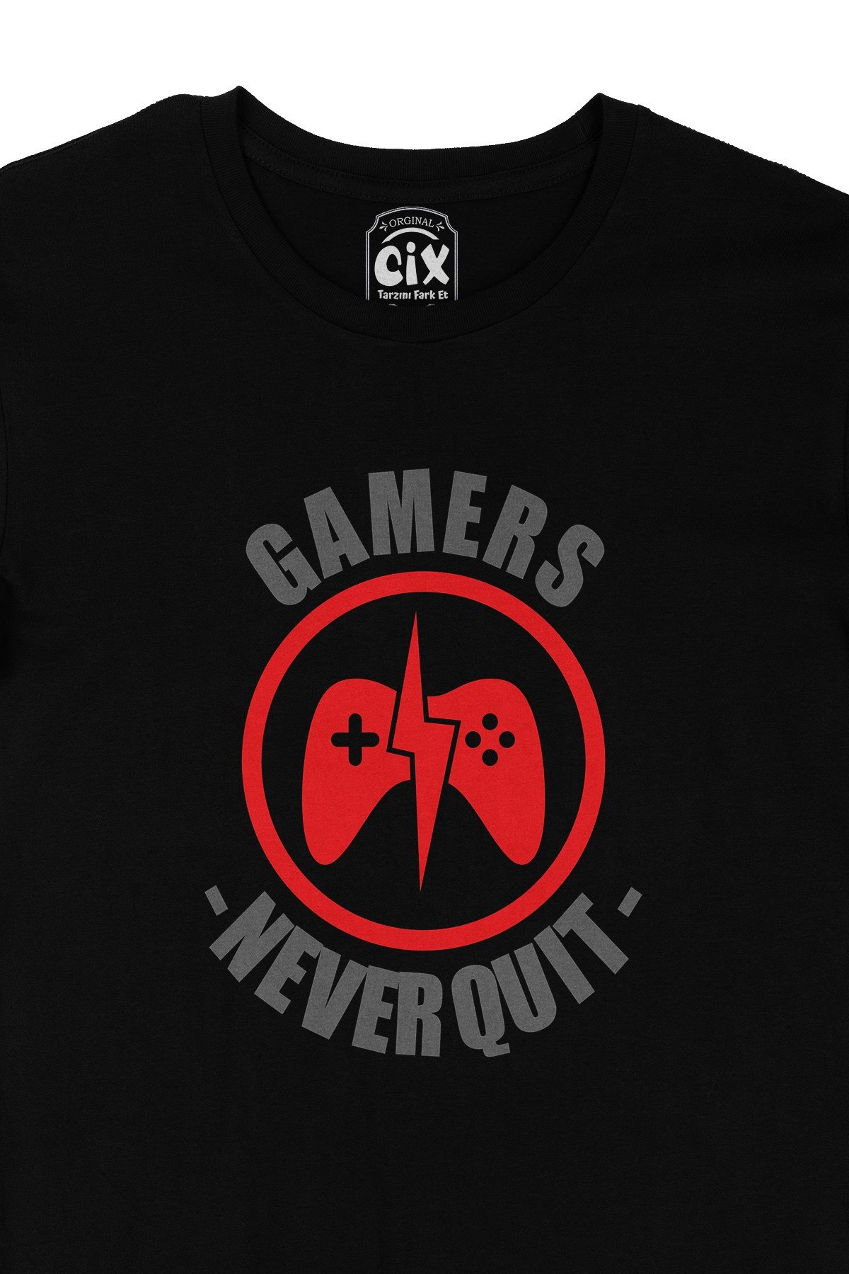 Gamers Never Quit Siyah Tişört
