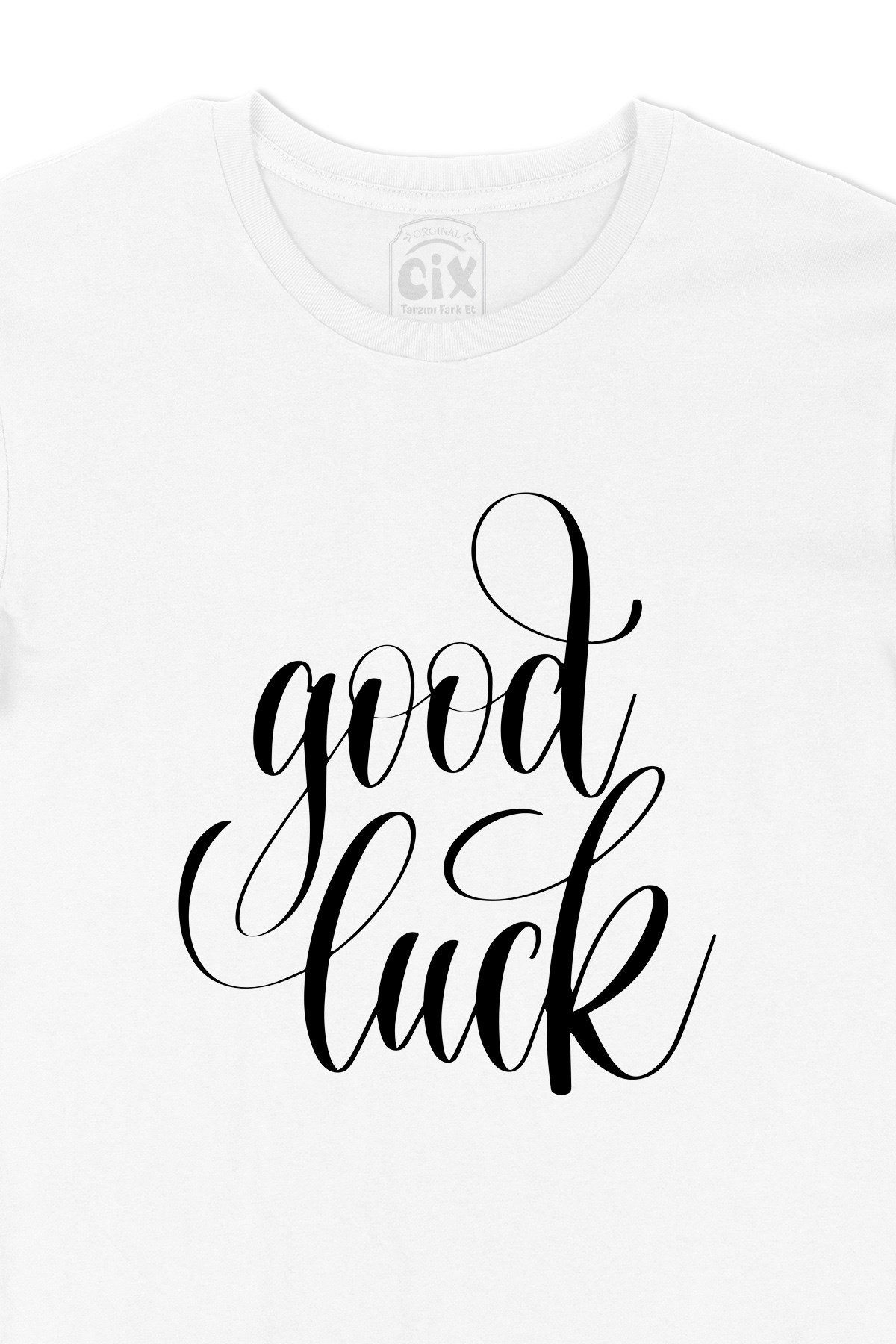 Good Luck İyi Şans Tişört