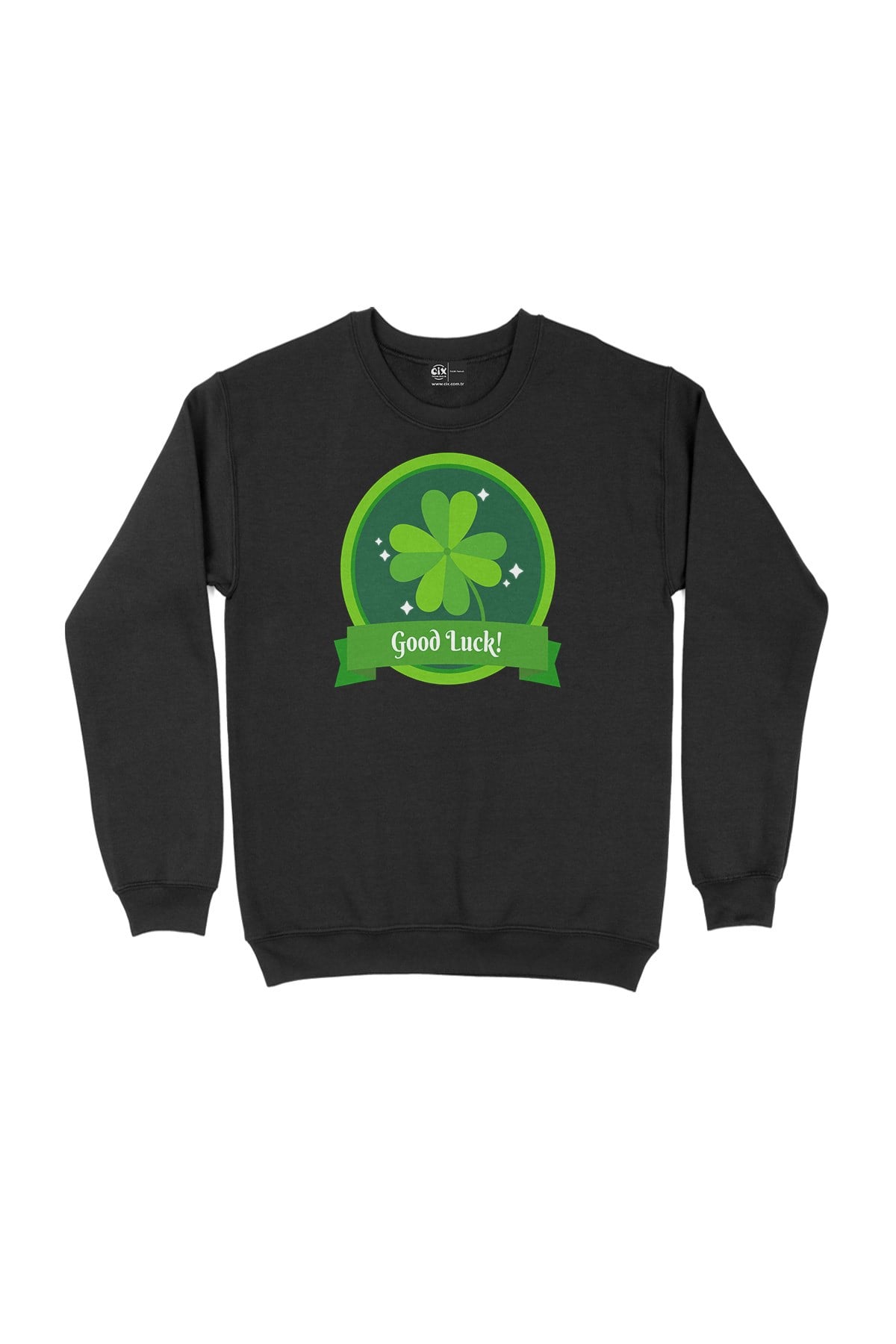 Good Luck St Patricks Siyah Sweatshirt