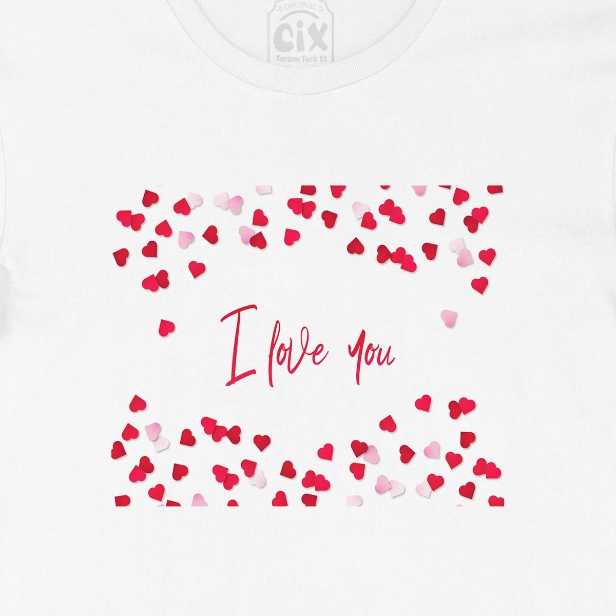 I Love You Kalpli Tişört