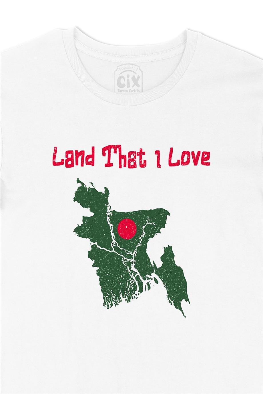 Land That I Love Bangladeş Beyaz Tişört