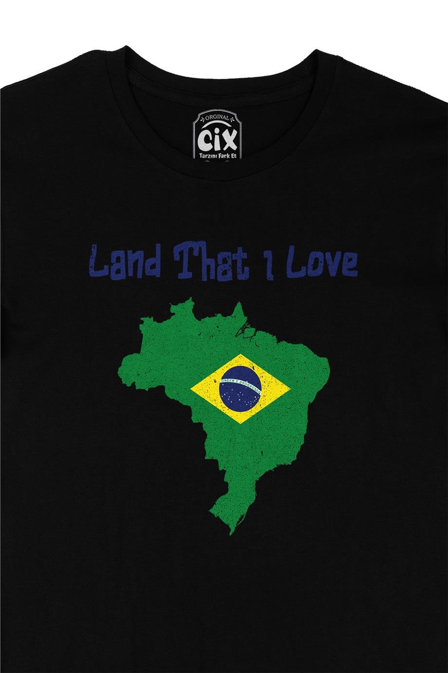 Land That I Love Brezilya Siyah Tişört