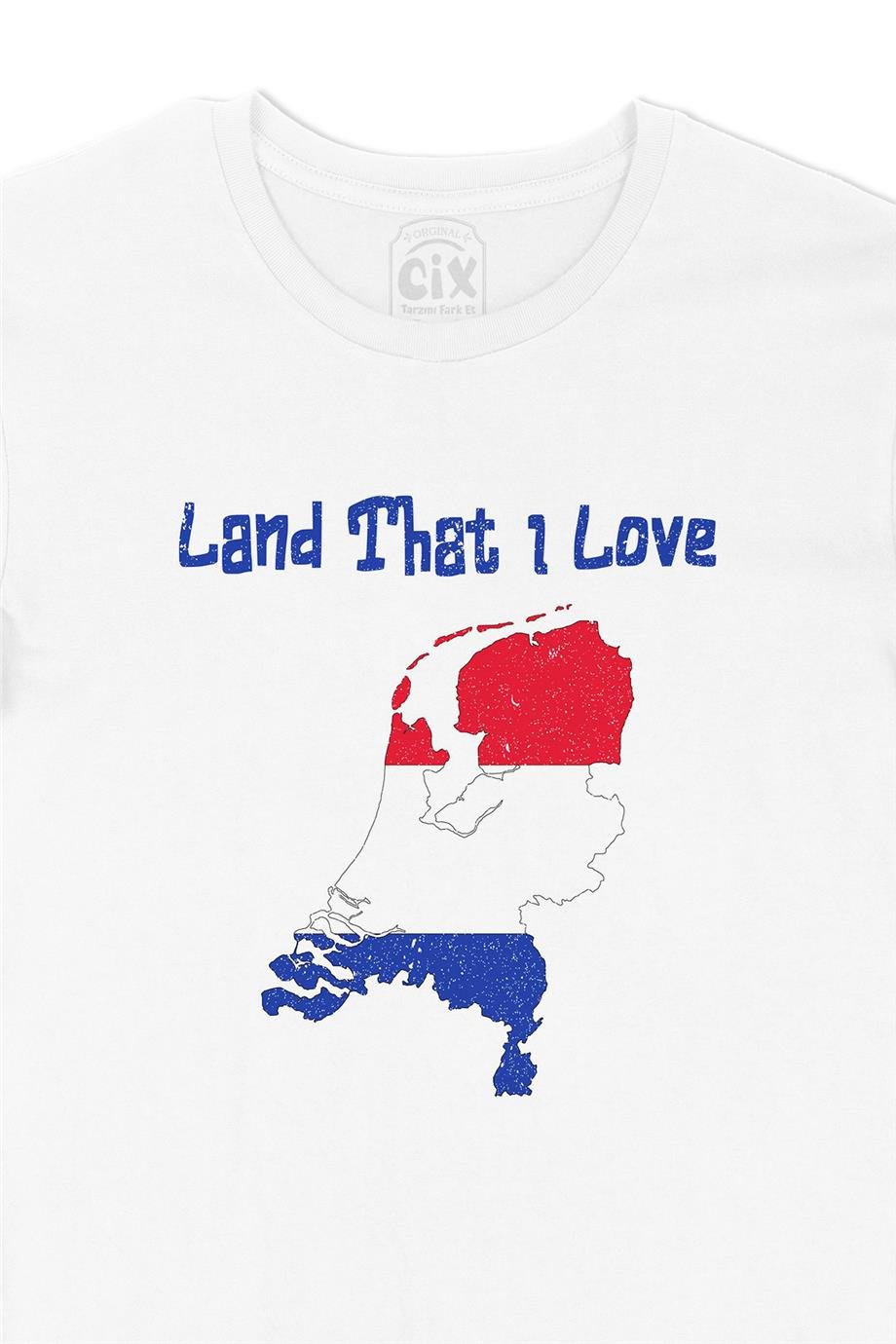 Land That I Love Hollanda Beyaz Tişört