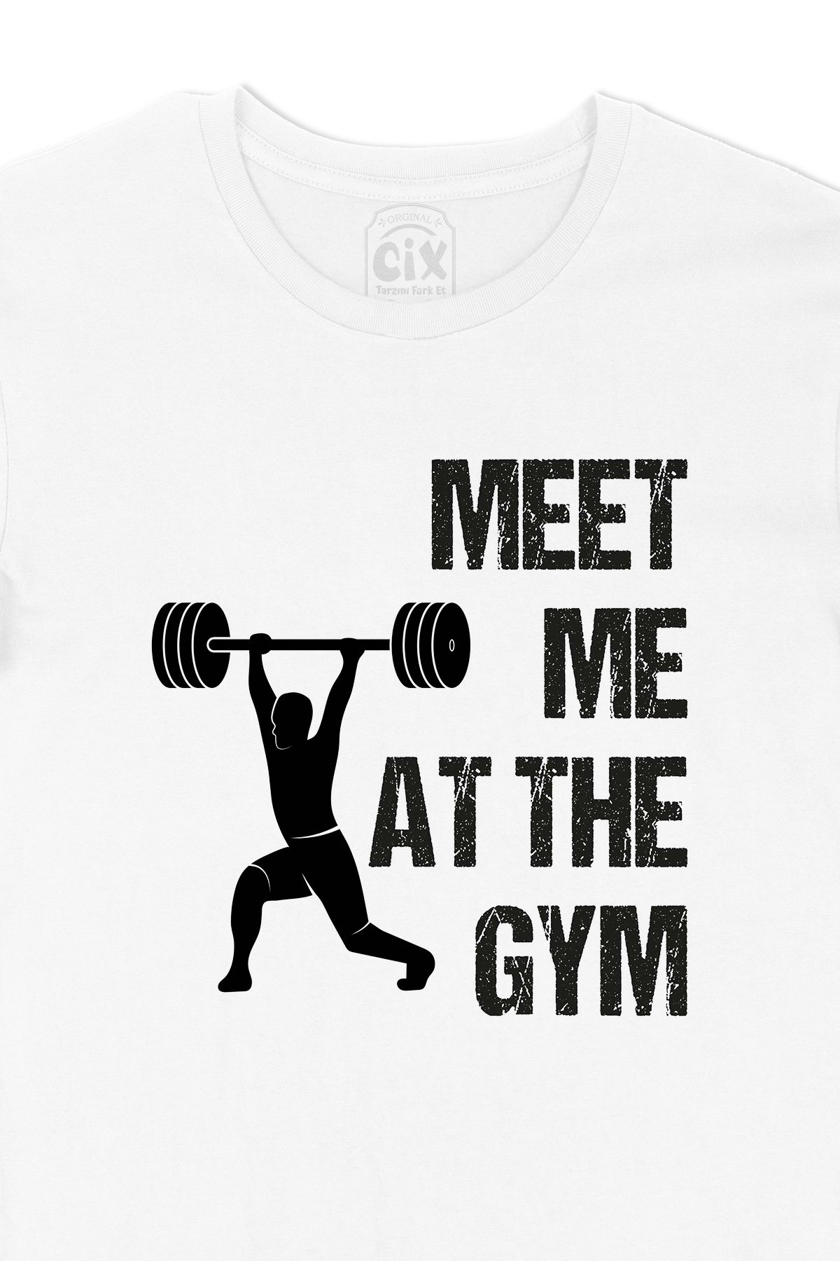 Meet Me At The Gym Tişört