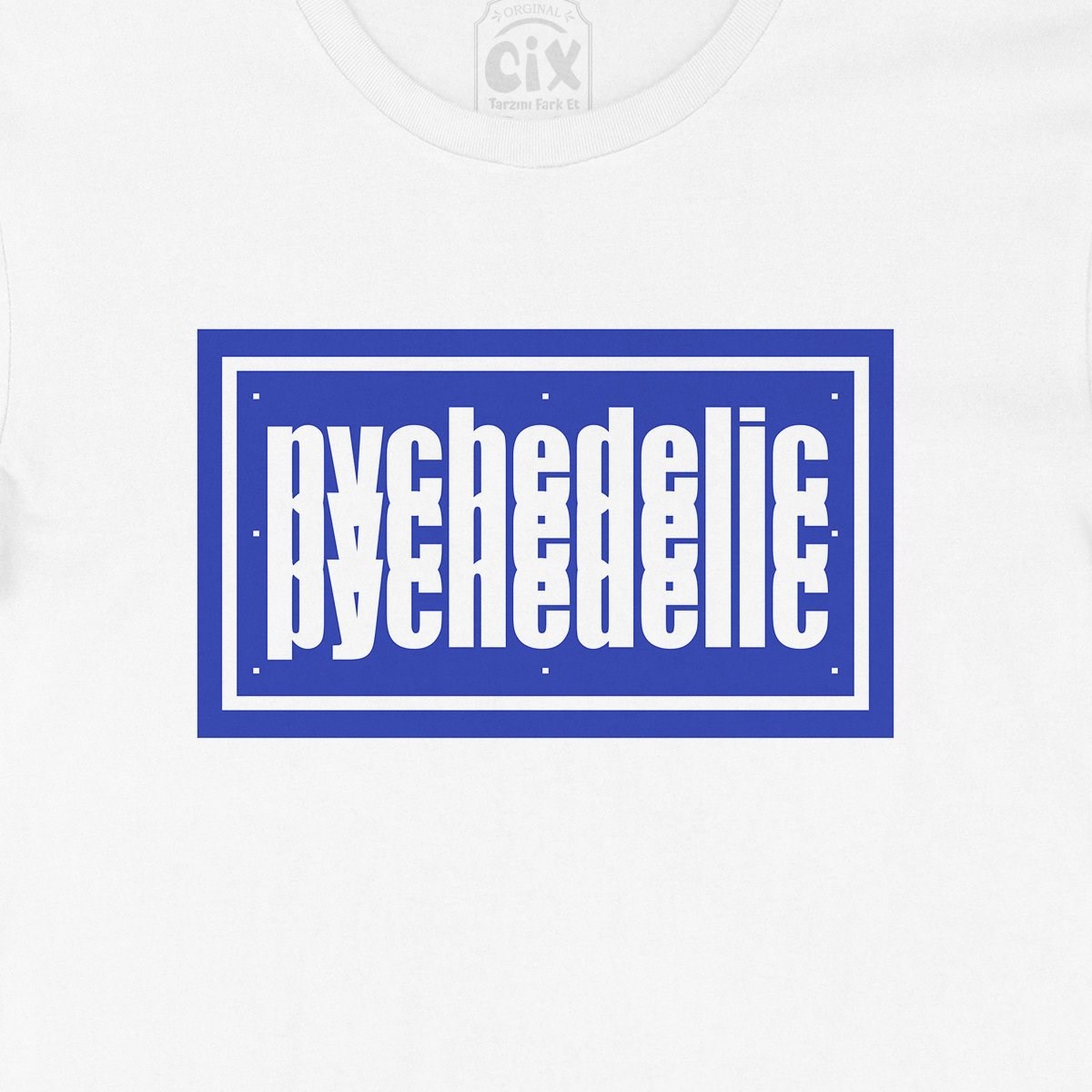 Pychedelic Tişört