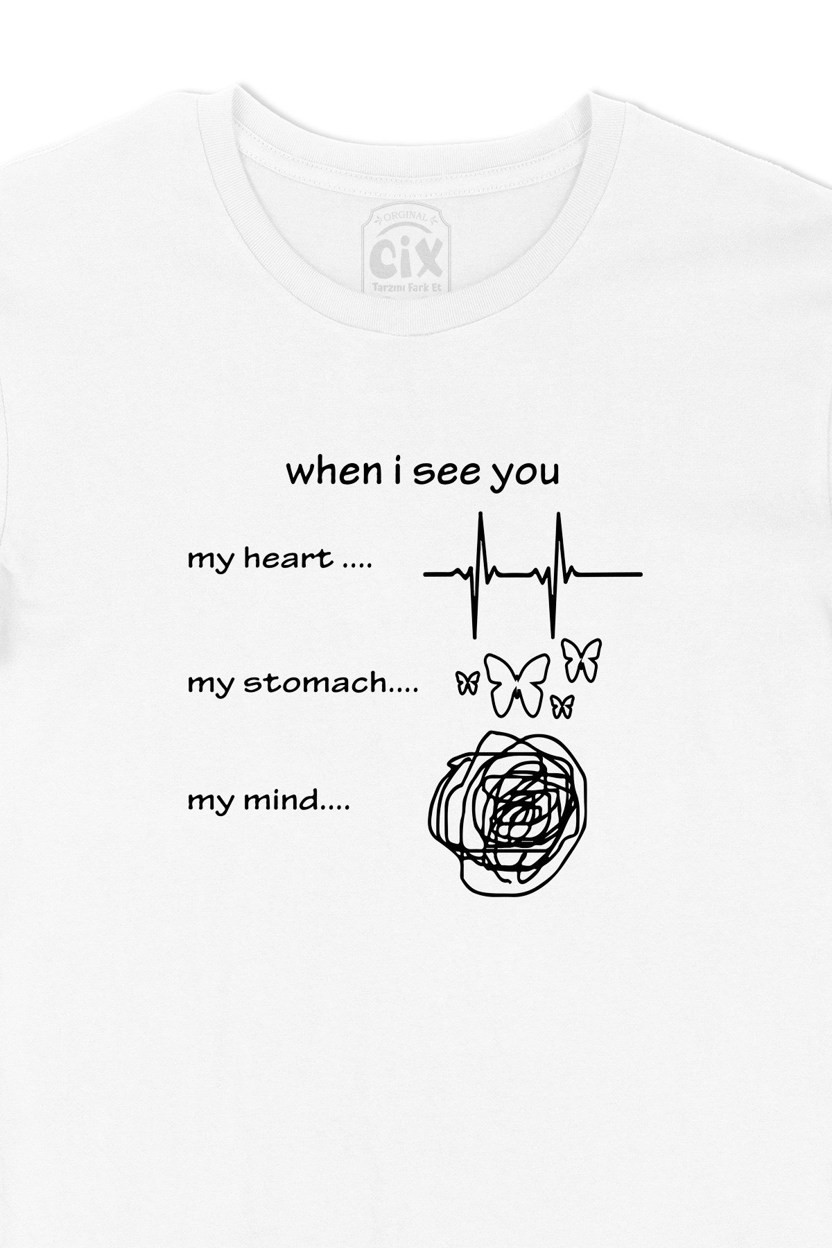 Unisex When I See You Tişört