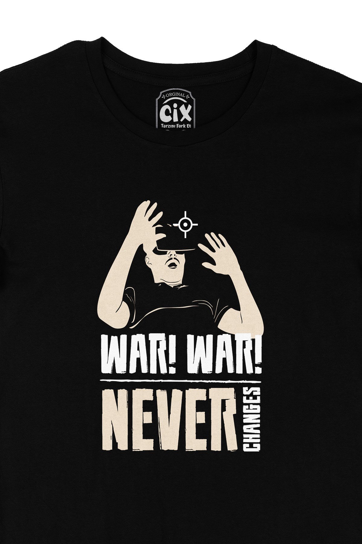WarNever Changes Siyah Tişört