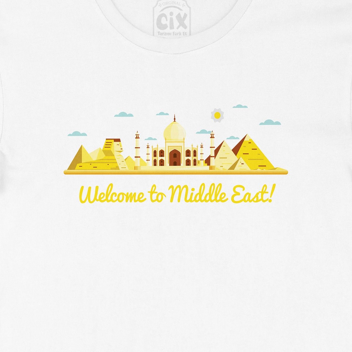 Welcome To Middle East Tişört