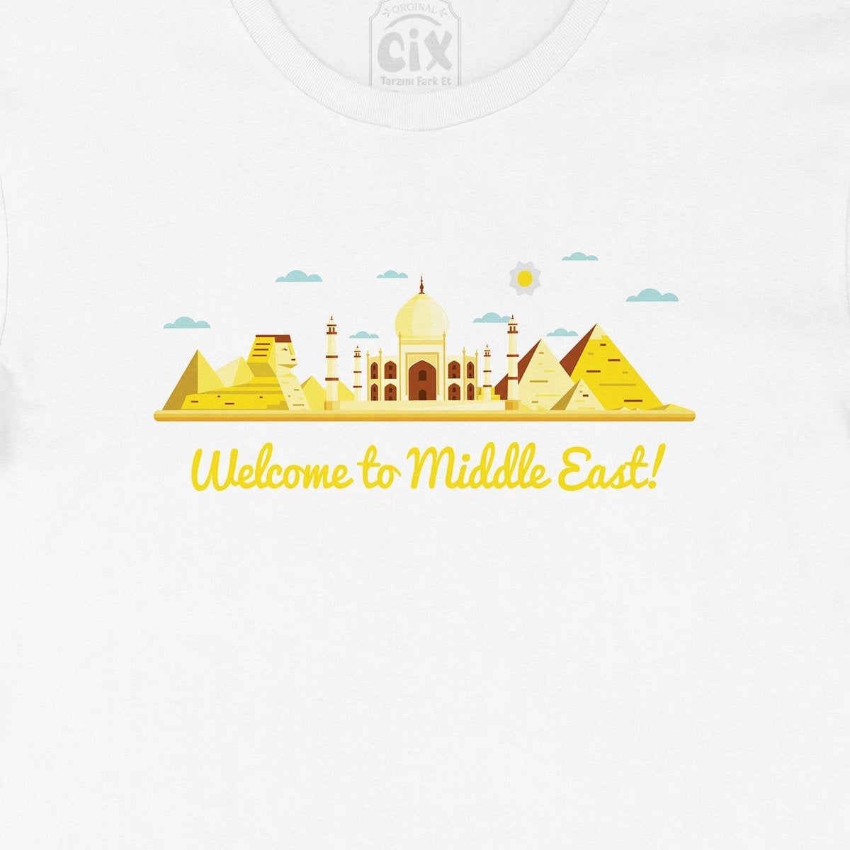 Welcome To Middle East Tişört