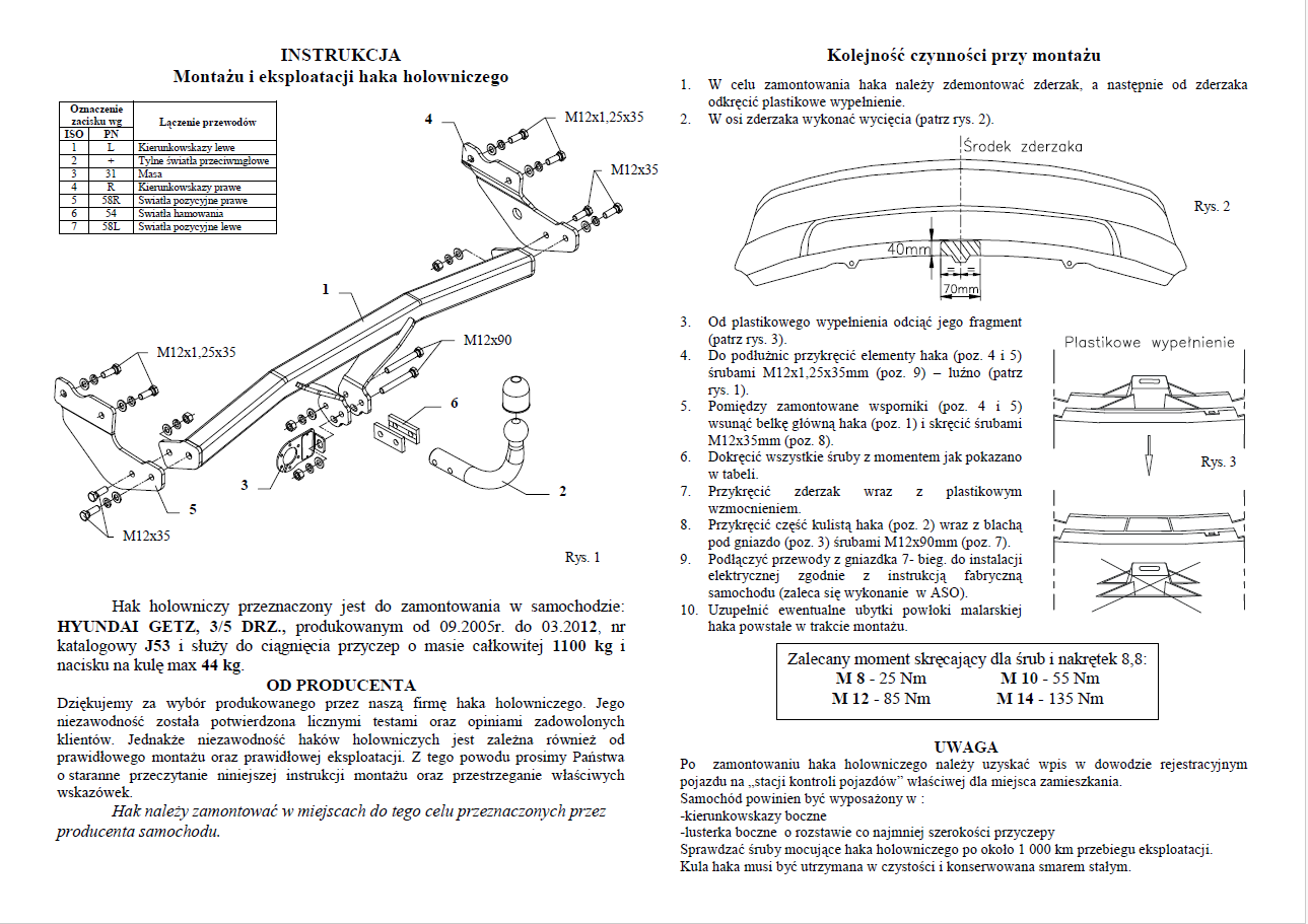 Hyundai Getz Çeki Demiri , Kuğu Boynu - Sabit (2005 - 2012)