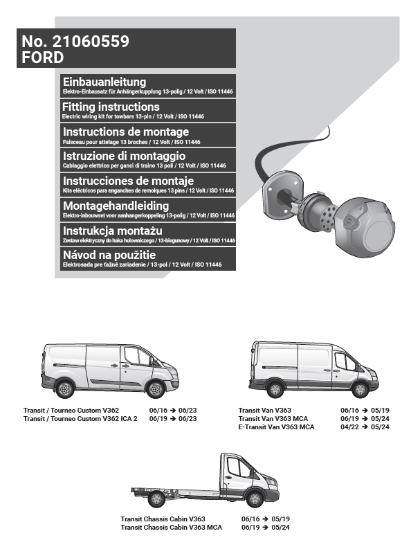 Ford Transit Tourneo Custom  06/16 - 06/23 / Transit Van V363 06/16- 05/24 / Transit Chassis Cabin V363 06/16-05/24 ARACA ÖZEL ORJİNAL ELEKTRİK MODÜLÜ